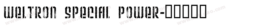 Weltron Special Power字体转换